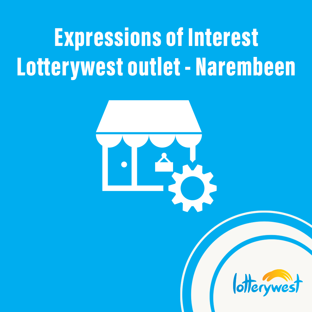 Expression of Interest - Lotterywest outlet in Narembeen